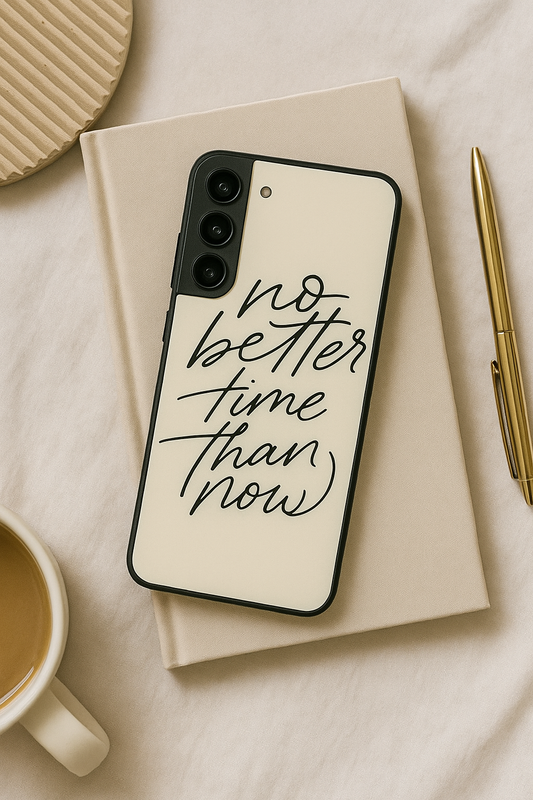 No Better Time Premium Glass Back Cover For Galaxy S22, S23, S24, S25 Models