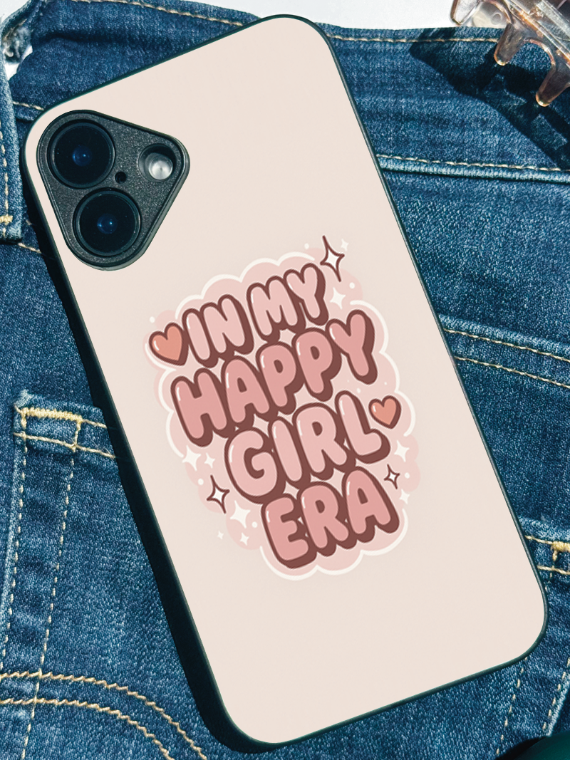 Happy Girl Era Premium Glass Back Cover For iPhone 11,12,13,14,15,16 Models