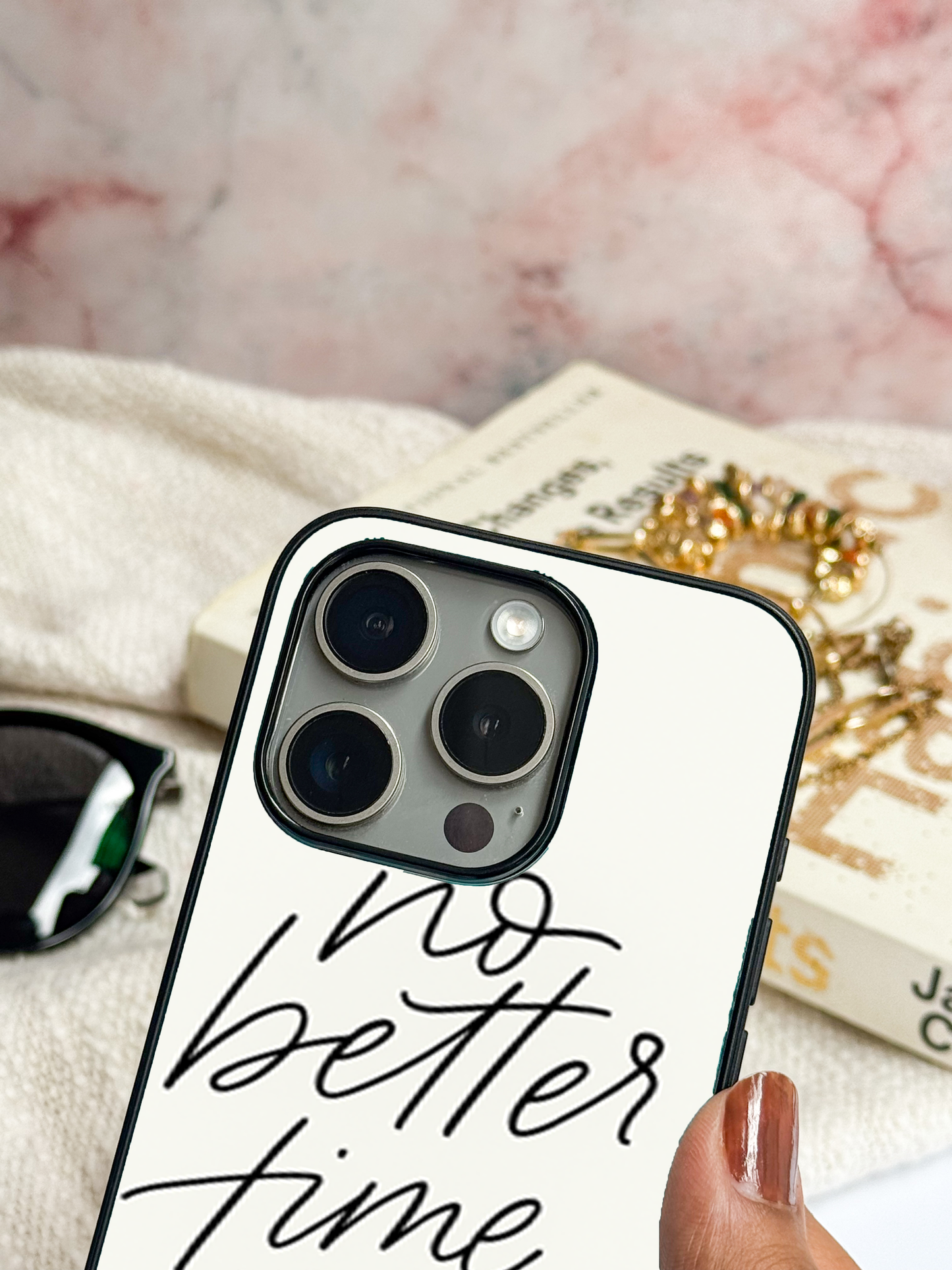 No Better Time Premium Glass Back Cover For iPhone 11,12,13,14,15,16 Models
