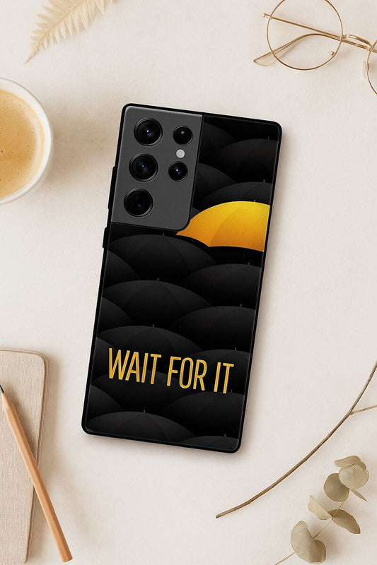 HIMYM Wait For It Premium Glass Back Cover For Galaxy S, A, M & F Series The Case & Co