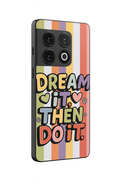 Dream It Premium Glass Back Cover For One Plus 13, 12, 11, 10, Nord Series