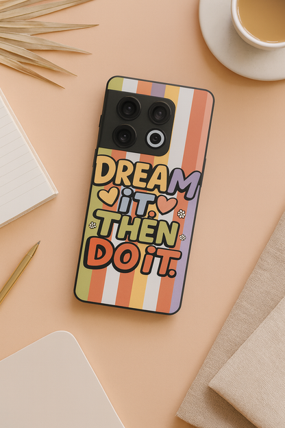 Dream It Premium Glass Back Cover For One Plus 13, 12, 11, 10, Nord Series