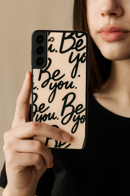 Be You Premium Glass Back Cover For Galaxy S22, S23, S24, S25 Models