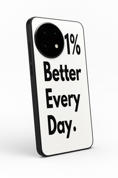 Better Every Day Premium Glass Back Cover For One Plus 13, 12, 11, 10, Nord Series