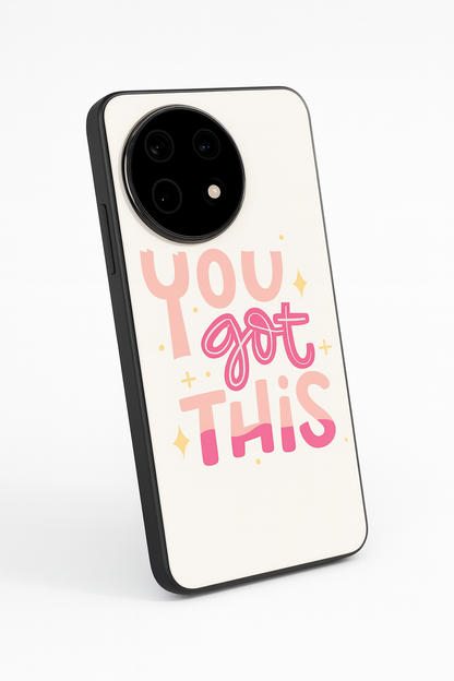 You Got This Glass Back Cover For One Plus 13, 12, 11, 10, Nord Series