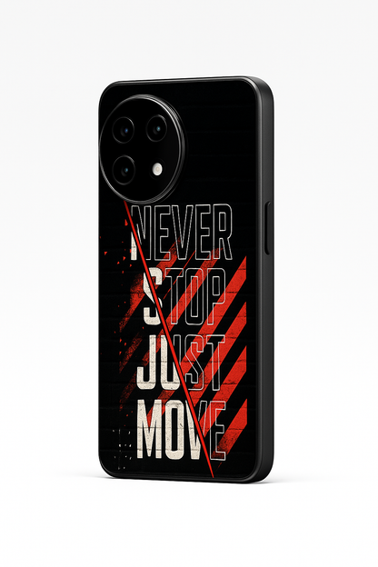 Never Stop Premium Glass Back Cover For One Plus 13, 12, 11, 10, Nord Series