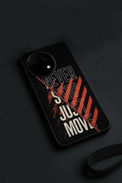 Never Stop Premium Glass Back Cover For One Plus 13, 12, 11, 10, Nord Series