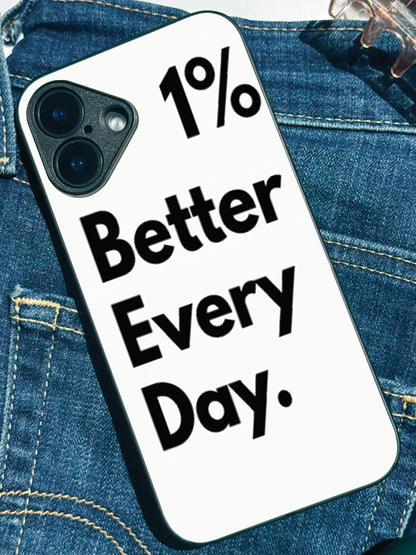Better Every Day Premium Glass Back Cover For iPhone 11,12,13,14,15,16 Models