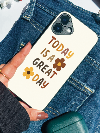 Great Day Premium Glass Back Cover For iPhone 11,12,13,14,15,16 Models
