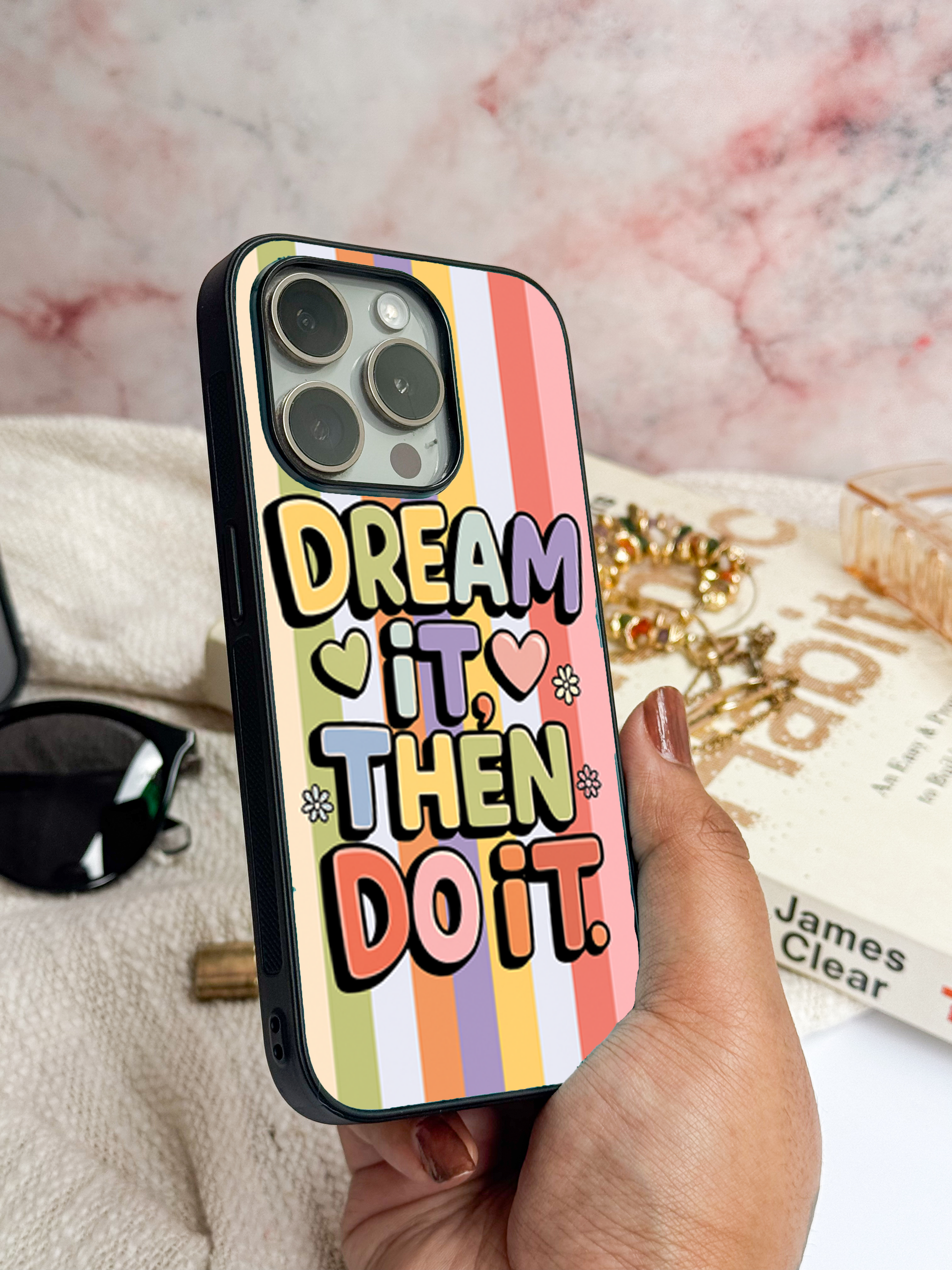 Dream It Do It Premium Glass Back Cover For iPhone 11,12,13,14,15,16,17 Models The Case & Co