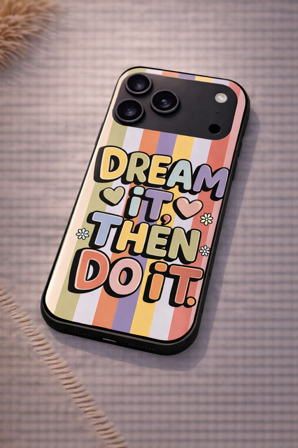 Dream It Do It Premium Glass Back Cover For iPhone 11,12,13,14,15,16,17 Models The Case & Co