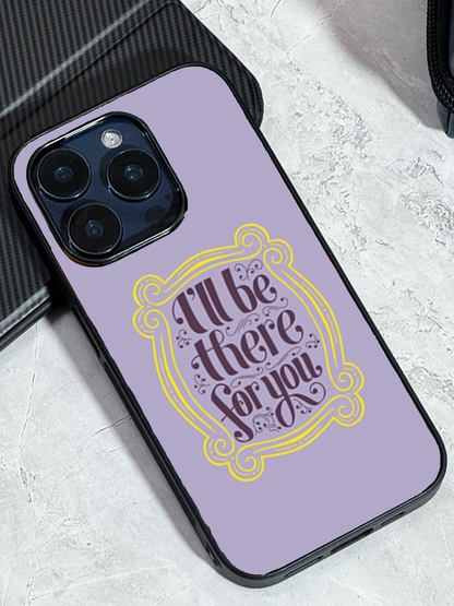 Forever FRIENDS Premium Glass Back Cover For iPhone 11,12,13,14,15,16,17 Models The Case & Co