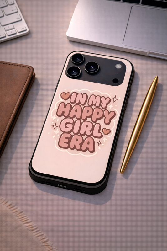 Happy Girl Era Premium Glass Back Cover For iPhone 11,12,13,14,15,16,17 Models The Case & Co