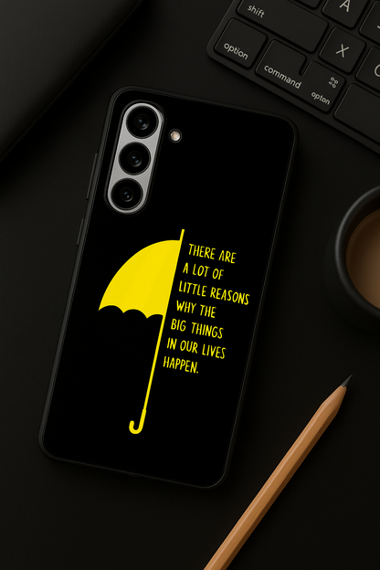 HIMYM Little Reasons Premium Glass Back Cover For Galaxy S, A, M & F Series The Case & Co