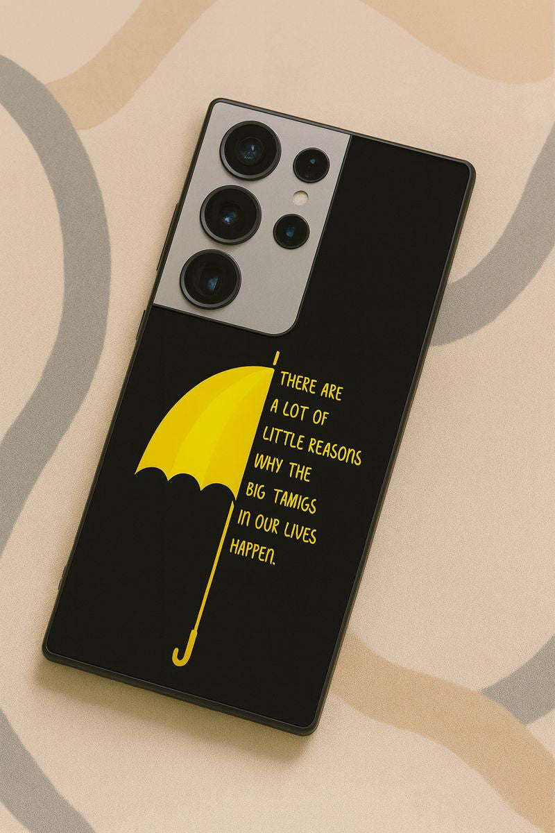 HIMYM Little Reasons Premium Glass Back Cover For Galaxy S, A, M & F Series The Case & Co