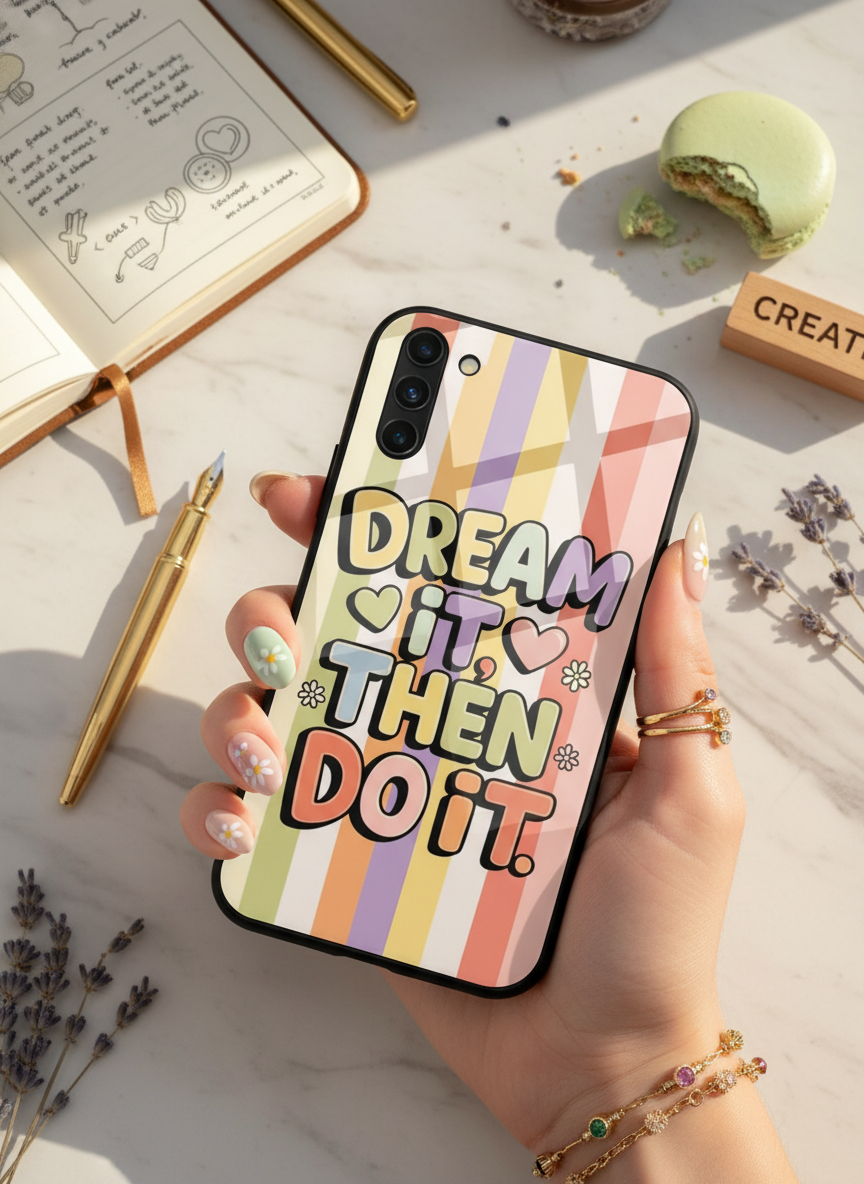 Dream It Do It Premium Glass Back Cover For Galaxy S, A, M & F Series
