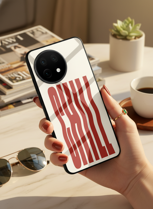 Stay Chill Glass Back Cover For One Plus 13, 12, 11, 10, Nord Series